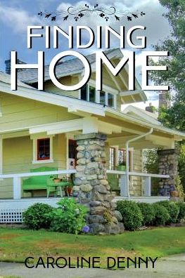 Caroline Denny · Finding Home (Paperback Book) (2017)