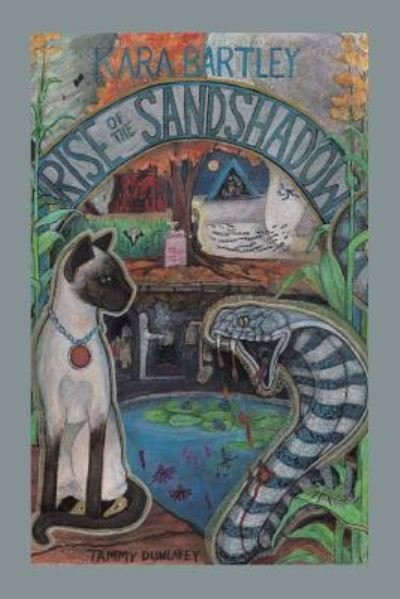 Cover for Kara Bartley · Rise of the Sandshadow (Pocketbok) (2017)