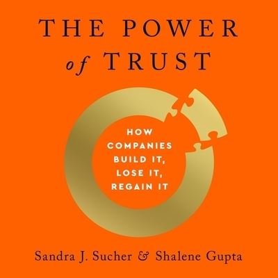 Cover for Sandra J Sucher · The Power of Trust Lib/E (CD) (2021)