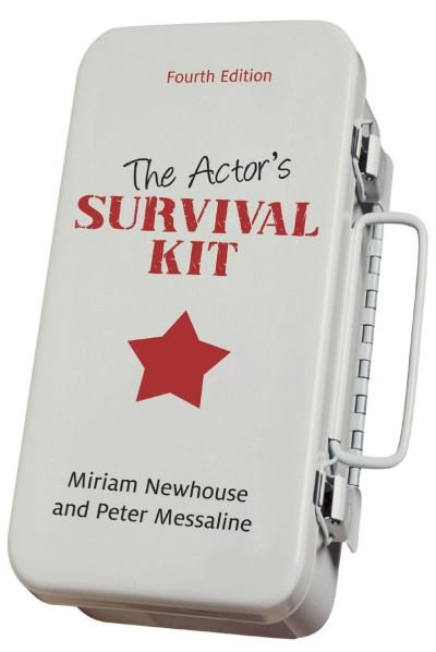 The Actor's Survival Kit: Fourth Edition - Miriam Newhouse - Books - Dundurn Group Ltd - 9781550026788 - March 30, 2007