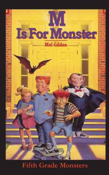 Cover for Mel Gilden · M Is for Monster (Pocketbok) (2018)
