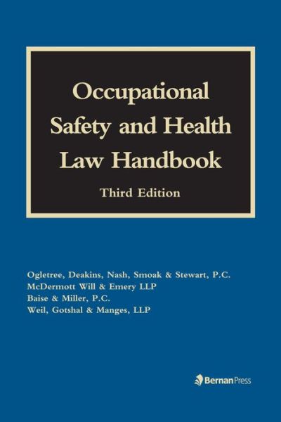 Cover for Melissa A. Bailey · Occupational Safety and Health Law Handbook (Hardcover Book) [Third edition] (2016)
