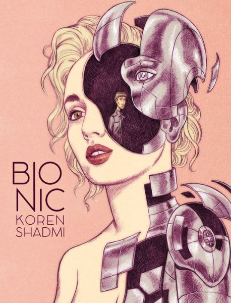 Cover for Koren Shadmi · Bionic (Paperback Book) (2020)