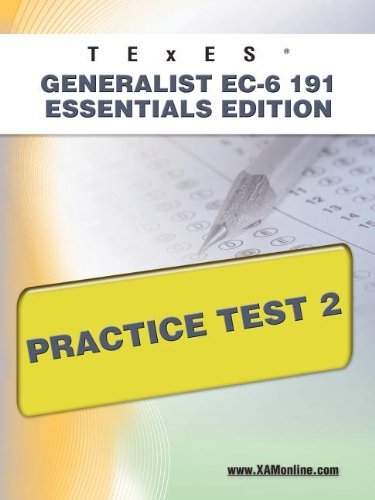 Cover for Sharon Wynne · Texes Generalist Ec-6 191 Essentials Edition Practice Test 2 (Paperback Book) (2011)