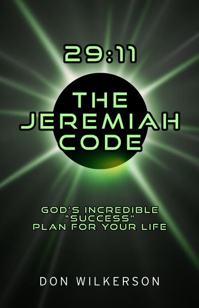 Cover for Don Wilkerson · 29 : 11 the Jeremiah Code (Book) (2022)