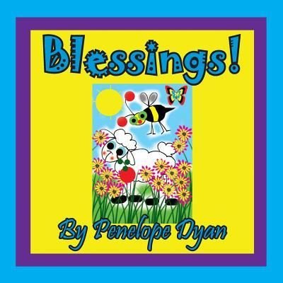Cover for Penelope Dyan · Blessings! (Paperback Book) (2018)