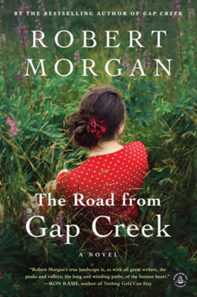 Cover for Robert Morgan · The Road from Gap Creek: A Novel (Paperback Bog) (2014)