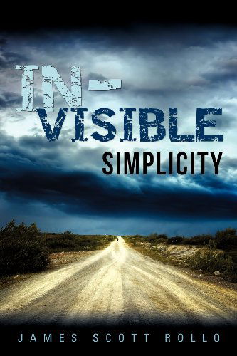Cover for James Scott Rollo · In-visible Simplicity (Paperback Book) (2012)