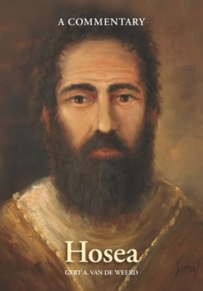 Hosea - Gert A Van de Weerd - Livros - Credo House Publishers - 9781625861788 - 31 de outubro de 2020
