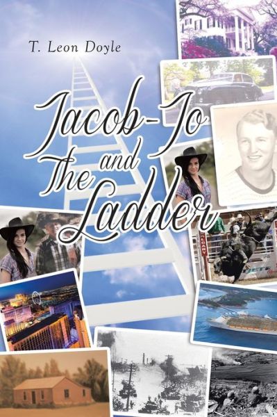 Cover for T Leon Doyle · Jacob-Jo and The Ladder (Paperback Book) (2017)