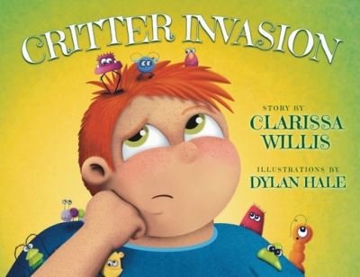Cover for Clarissa Willis · Critter Invasion (Paperback Book) (2021)