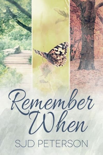 Cover for SJD Peterson · Remember When (Paperback Bog) [New edition] (2017)