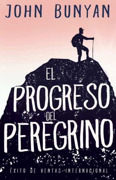 Cover for John Bunyan · El Progreso del Peregrino (Taschenbuch) (2020)