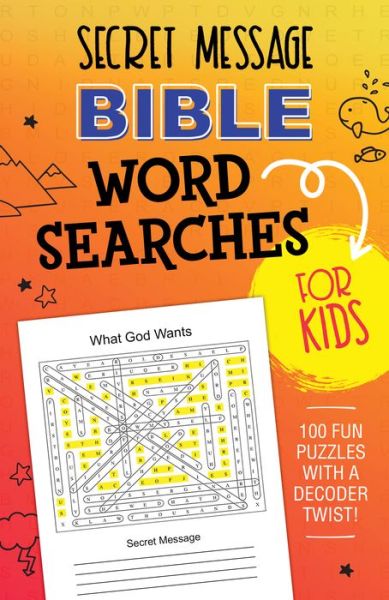 Cover for Compiled by Barbour Staff · Secret Message Bible Word Searches for Kids (Paperback Book) (2020)