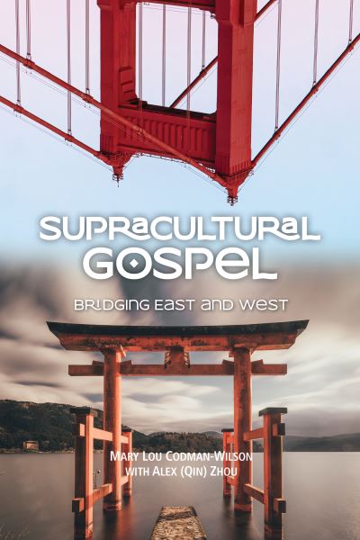 Cover for Mary Lou Codman-Wilson · Supracultural Gospel (Book) (2022)