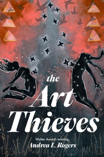 Cover for Andrea L. Rogers · The Art Thieves (Hardcover Book) (2024)