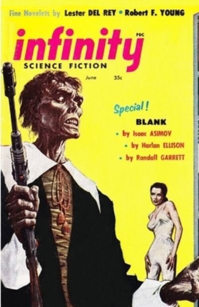 Cover for Lester Del Rey · Infinity Science Fiction, June 1957 (Paperback Bog) (2021)