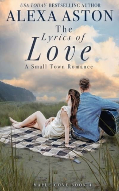 Lyrics of Love - Alexa Aston - Livros - Oliver-Heber Books - 9781648392788 - 23 de agosto de 2022