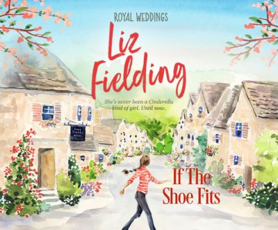 If the Shoe Fits - Liz Fielding - Music - Dreamscape Media - 9781662040788 - November 24, 2020