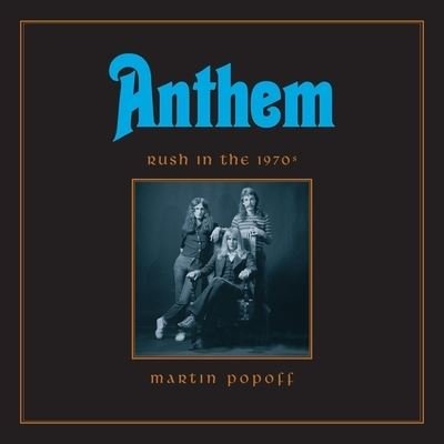 Anthem - Martin Popoff - Musique - HIGHBRIDGE AUDIO - 9781665177788 - 12 mai 2020