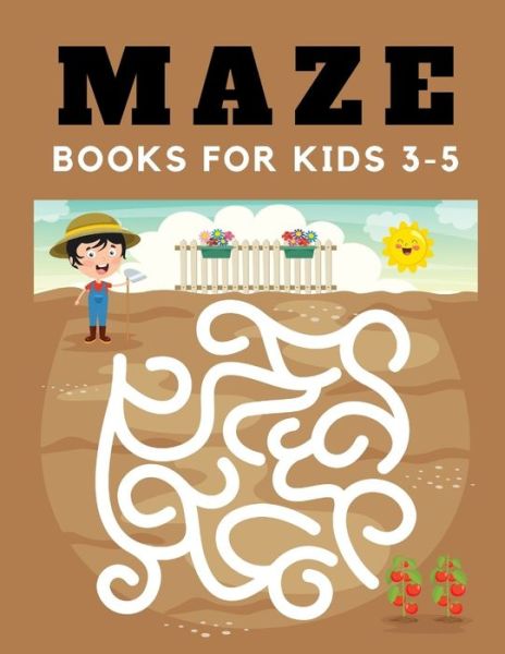 Cover for Mary Watson · Maze Books for Kids 3-5 (Paperback Book) (2019)