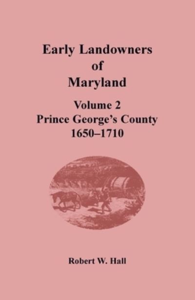 Cover for Jj Keller &amp; Associates · Early Landowners of Maryland (Paperback Book) (2019)