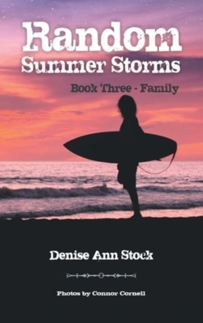 Cover for Denise Ann Stock · Random Summer Storms (Book) (2023)