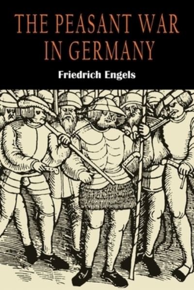 Cover for Friedrich Engels · The Peasant War in Germany (Paperback Book) (2022)