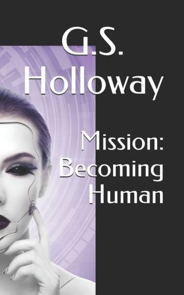 Cover for G S Holloway · Mission (Paperback Bog) (2019)