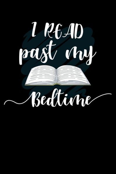 Cover for Unique Publications · I Read Past My Bedtime (Pocketbok) (2019)