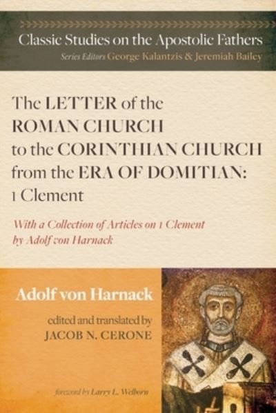 Cover for Adolf Von Harnack · The Letter of the Roman Church to the Corinthian Church from the Era of Domitian (Paperback Book) (2021)