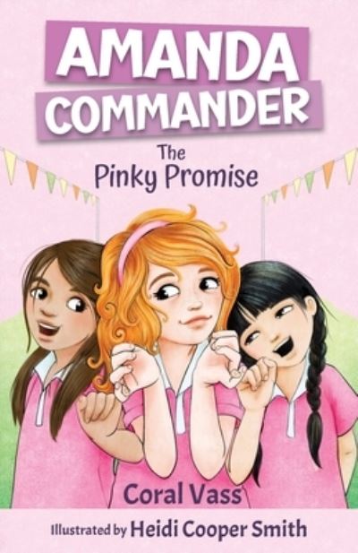 Cover for Coral Vass · Amanda Commander: The Pinky Promise (Paperback Book) (2025)