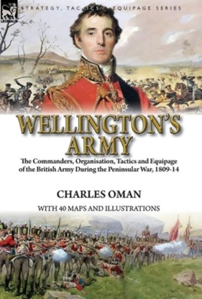 Cover for Charles Oman · Wellington's Army (Gebundenes Buch) (2018)