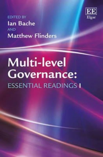 Cover for Ian Bache · Multi-level Governance: Essential Readings - Elgar Mini Series (Hardcover Book) (2015)