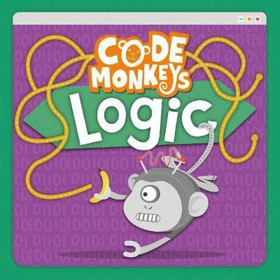 Cover for John Wood · Logic - Code Monkeys (Hardcover Book) (2020)