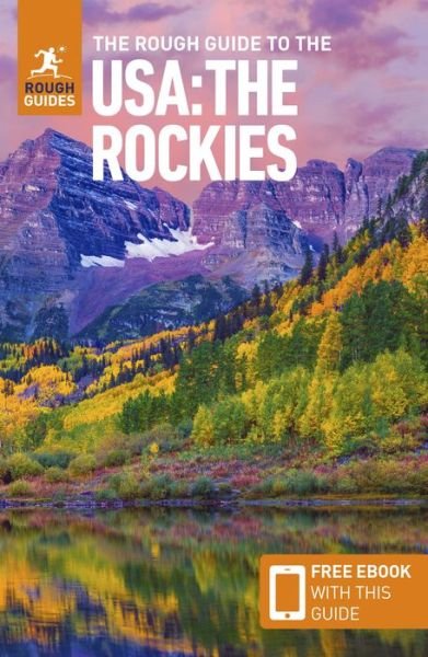 Cover for Rough Guides · The Rough Guide to the USA: The Rockies (Travel Guide with Free eBook) (Pocketbok) (2024)