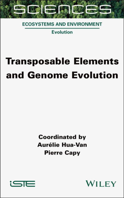 Cover for Transposable Elements and Genome Evolution - ISTE Consignment (Gebundenes Buch) (2024)