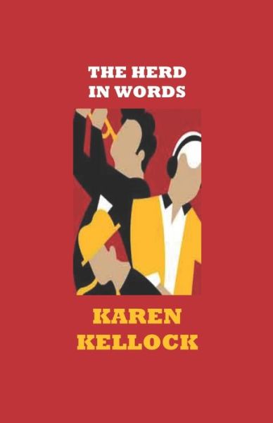 Cover for Karen Kellock · The Herd in Words (Paperback Book) (2018)