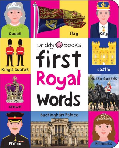 Cover for Priddy Books · First 100 STT First Royal Words - First 100 (Kartongbok) (2024)