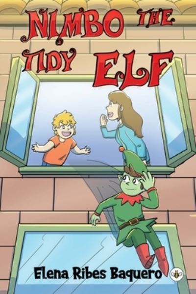Cover for Elena Ribes Baquero · Nimbo the Tidy Elf (Paperback Book) (2023)