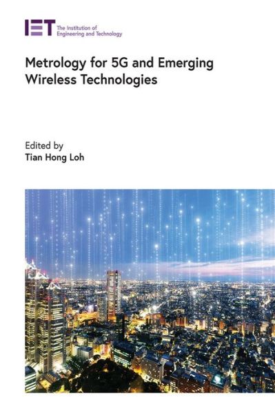 Cover for Tian Hong Loh · Metrology for 5G and Emerging Wireless Technologies - Telecommunications (Hardcover Book) (2022)