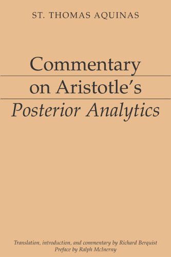 Cover for Thomas Aquinas · Commentary on Aristotle's Posterior Analytics (Paperback Book) (2008)