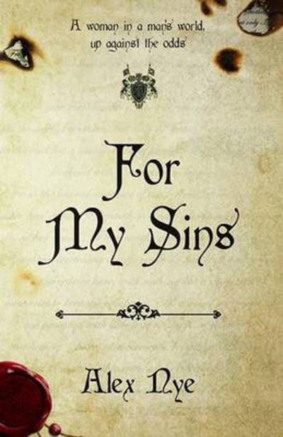 Cover for Alex Nye · For My Sins (Paperback Book) (2017)