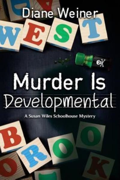 Cover for Diane Weiner · Murder Is Developmental (Paperback Book) (2015)
