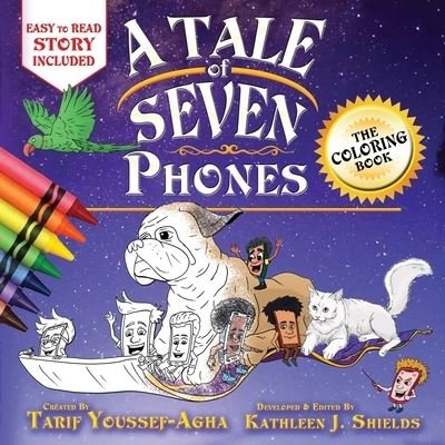 Cover for Tarif Youssef-Agha · A Tale of Seven Phones, The Coloring Book (Taschenbuch) (2020)