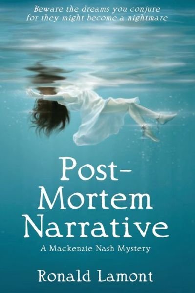 Cover for Ronald Lamont · Post-Mortem Narrative (Book) (2020)