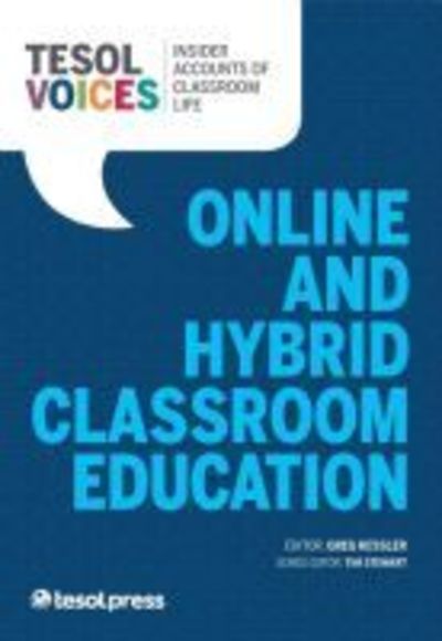 Cover for Online and Hybrid Classes - TESOL Voices (Paperback Book) (2018)