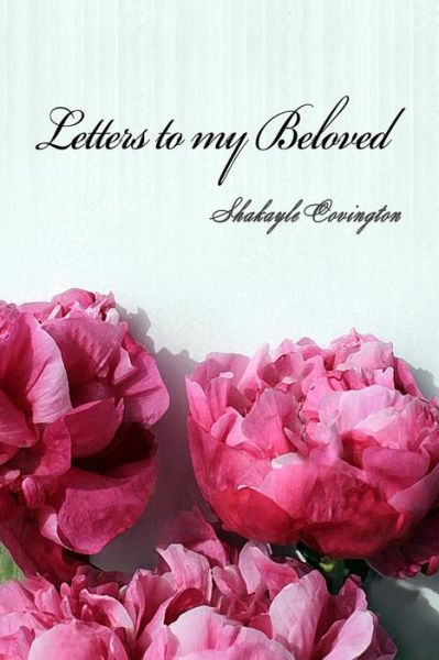 Cover for Shakayle Covington · Letters to my Beloved (Paperback Book) (2018)