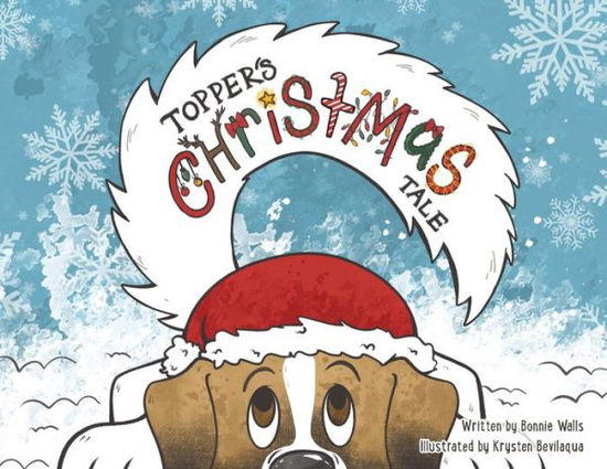 Cover for Bonnie Walls · Topper's Christmas Tale (Paperback Book) (2020)