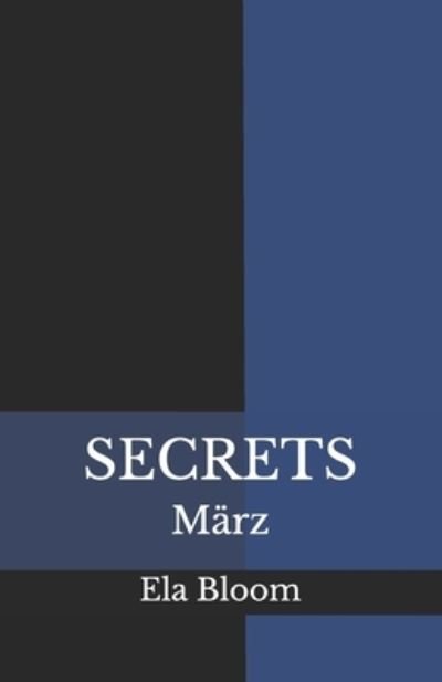 Cover for Ela Bloom · Secrets (Paperback Bog) (2018)